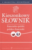 Kieszonkowy słownik francusko polski polsko francuski