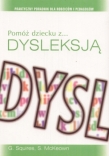Pomóż dziecku z dysleksją