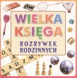 Wielka Księga Rozrywek Rodzinnych