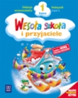 Wesoła szkoła i przyjaciele 1 Podręcznik Część 3