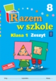 Razem w szkole 1 Zeszyt 8