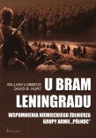 U bram Leningradu. Wspomnienia niemieckiego żołnierza grupy armii Północ