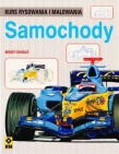 Samochody. Kurs malowania i rysowania