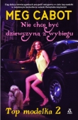 Top Modelka 2 Nie chcę być dziewczyną z wybiegu
