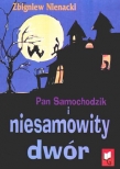 Pan Samochodzik i niesamowity dwór