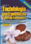 Technologia gastronomiczna z obsługą konsumenta. Część 1