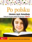 Po polsku. Klasa 1, gimnazjum. Język polski. Podręcznik. Literatura, język, komunikacja