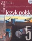 Język polski 5. Podręcznik. Kształcenie kulturowo-literackie i językowe. Zakres podst i rozsz
