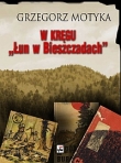 W kręgu "Łun w Bieszczadach"