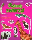 Rekordy zwierząt. Fantastyczna książka