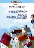 Rokiś wraca Rokiś i kraina dachów