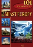 101 wspaniałych miast Europy