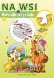 Koloruję i odgaduję Na wsi