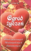 Ogród życzeń okolicznościowych walentynkowych imieninowych