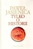 Tylko o historii
