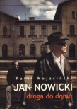Jan Nowicki Droga do domu