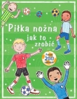 Piłka nożna jak to zrobić