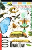 Na ścieżkach wiedzy 8 100 owadów Encyklopedia