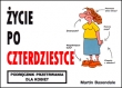 Życie po czterdziestce - Podręcznik przetrwania dla kobiet