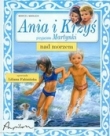 Ania i Krzyś nad morzem