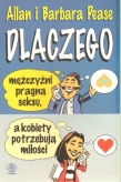 Dlaczego mężczyźni pragną seksu a kobiety potrzebują miłości