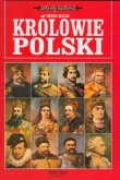Królowie Polski. Sekrety historii