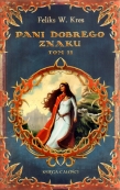 Pani dobrego znaku tom 2