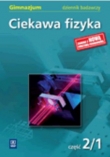 Ciekawa fizyka część 2/1 dziennik badawczy 2010