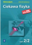 Ciekawa fizyka Część 2/2 dziennik badawczy 2010