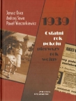 1939 Ostatni rok pokoju pierwszy rok wojny
