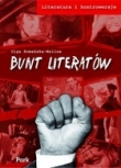 Literatura i kontrowersje Bunt literatów