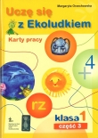 Uczę się z Ekoludkiem 1 Część 3 Karty pracy