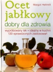 Ocet jabłkowy dobry dla zdrowia