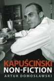 Kapuściński non-fiction