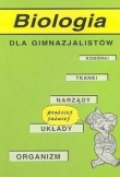 Prościej i łatwiej. Biologia dla gimnazjalistów. Gimnazjum