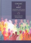 Chcieć i mieć