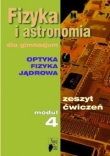 Fizyka i astronomia Moduł 4 Zeszyt ćwiczeń 