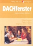 DACHFENSTER Klasa 3 gimnazjum Język niemiecki ćwiczenie
