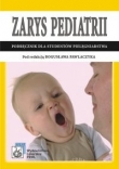 Zarys pediatrii. Podręcznik dla studiów medycznych.