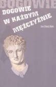 Bogowie w każdym mężczyźnie