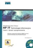 Akademia sieci Cisco. HP IT. Technologia informacyjna. Cz. 1