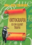 Ortografia, co do głowy trafia