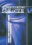 Dziennikarstwo śledcze. Teoria i praktyka w Polsce, Europie i Stanach Zjednoczonych
