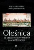 Oleśnica od czasów najdawniejszych po współczesność