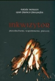 Inkwizytor Przesłuchania wspomnienia procesy