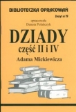Biblioteczka opracowań zeszyt nr 19 - Dziady część II i IV