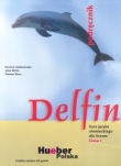 Delfin 1 Podręcznik. Kurs języka niemieckiego dla liceum.