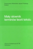 Mały słownik terminów teorii tekstu