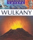 Wulkany Odkrywanie świata