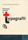 Pierwsza pomoc w typografii. Poradnik używania pisma